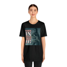 Load image into Gallery viewer, When In Doubt Shoot It! Short Sleeve Tee