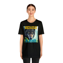 Load image into Gallery viewer, Liberty for the Politician Is Death To The Citizen! Short Sleeve Tee