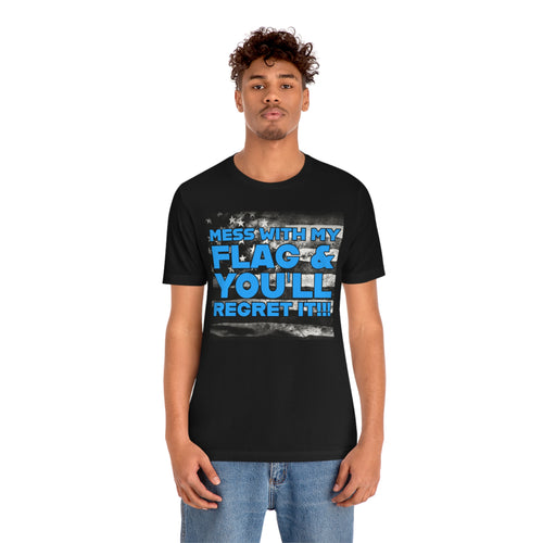 Mess With My Flag Blue Short Sleeve Tee - David's Brand