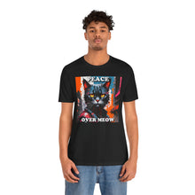 Load image into Gallery viewer, Peace Over Meow