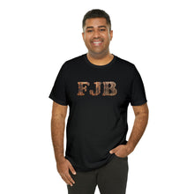 Load image into Gallery viewer, FJB Short Sleeve Tee