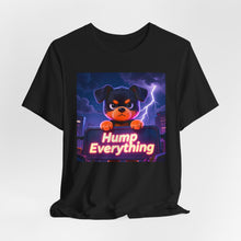 Load image into Gallery viewer, Hump Everything - David's Brand