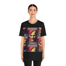 Load image into Gallery viewer, Wanted Fauci Short Sleeve Tee - David&#39;s Brand