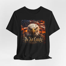 Load image into Gallery viewer, American Eagle: Do Not Comply - David's Brand