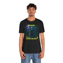 Load image into Gallery viewer, Peace Over Drama