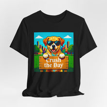Load image into Gallery viewer, Crush the Day