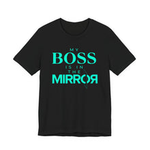 Load image into Gallery viewer, My Boss is in the Mirror Blue Short Sleeve Tee - David&#39;s Brand
