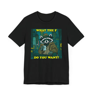 What The F do You Want?