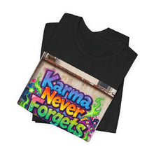 Load image into Gallery viewer, Karma Never Forgets - David's Brand