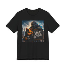 Load image into Gallery viewer, Godzilla: What Attitude!
