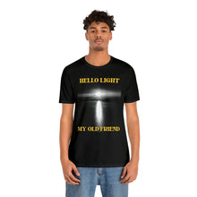 Load image into Gallery viewer, Hello Light My Old Friend Short Sleeve Tee