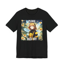 Load image into Gallery viewer, Please Buzz Off