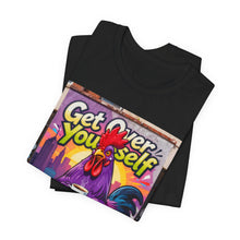 Load image into Gallery viewer, Get Over Yourself - David's Brand