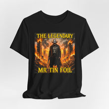 Load image into Gallery viewer, The Legendary Mr Tin Foil