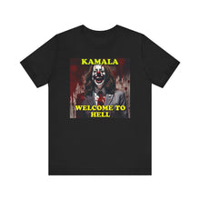 Load image into Gallery viewer, Kamala Welcome To Hell