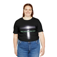 Load image into Gallery viewer, The Light Is The Way! Short Sleeve Tee