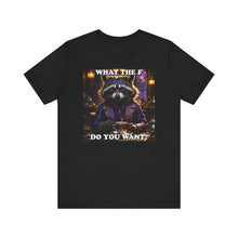 Load image into Gallery viewer, What the F Do You Want?