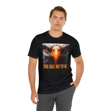 Load image into Gallery viewer, Thou Shall Not Try Me! Short Sleeve Tee