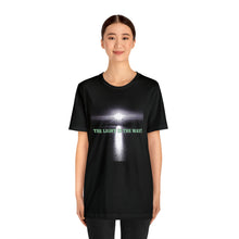 Load image into Gallery viewer, The Light Is The Way! Short Sleeve Tee