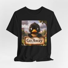 Load image into Gallery viewer, Duck: Go Away - David's Brand