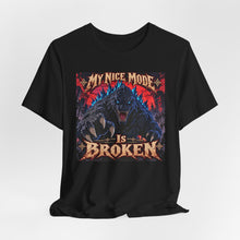 Load image into Gallery viewer, Godzilla: My Nice Mode Is Broken - David's Brand