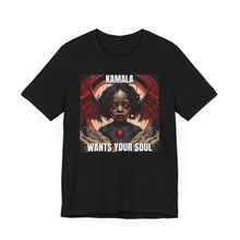 Load image into Gallery viewer, Kamala Wants Your Soul