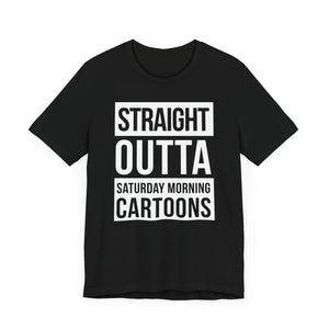 Straight Outta Saturday Morning Cartoons