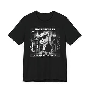 Happiness is an Inside Job