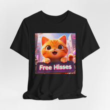 Load image into Gallery viewer, Free Hisses
