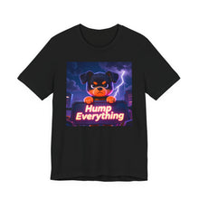 Load image into Gallery viewer, Hump Everything - David's Brand