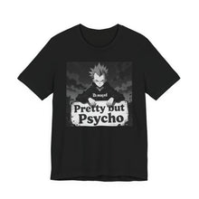Load image into Gallery viewer, Pretty but Psycho - David's Brand
