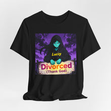 Load image into Gallery viewer, Divorced (Thank God) - David's Brand