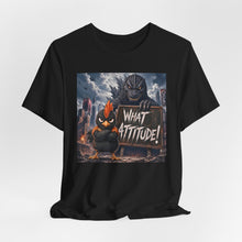 Load image into Gallery viewer, Godzilla: What Attitude?