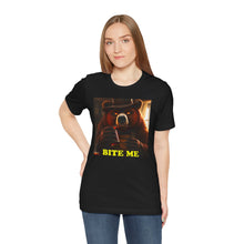 Load image into Gallery viewer, Bite Me