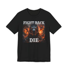 Load image into Gallery viewer, Godzilla: Fight Back Die - David's Brand