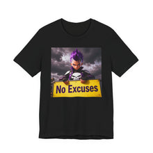 Load image into Gallery viewer, No Excuses - David's Brand