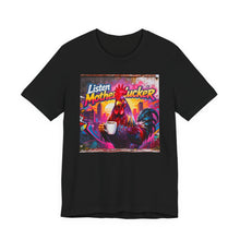 Load image into Gallery viewer, Listen Motherclucker - David's Brand