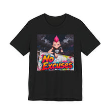 Load image into Gallery viewer, No Excuses - David's Brand