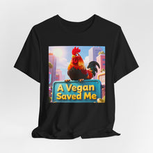 Load image into Gallery viewer, A Vegan Saved Me