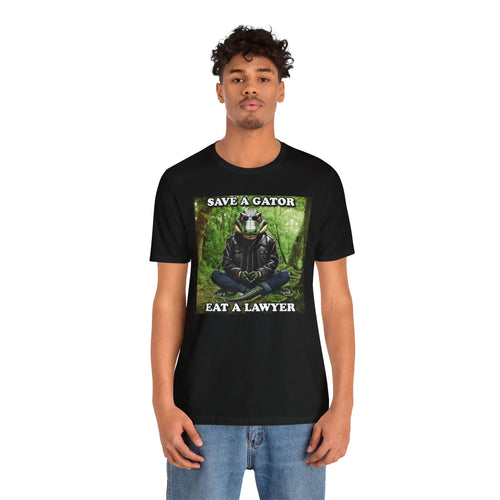 Save a Gator Eat a Lawyer