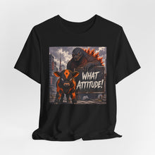 Load image into Gallery viewer, Godzilla: What Attitude?