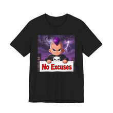 Load image into Gallery viewer, No Excuses - David's Brand