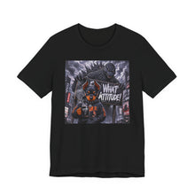 Load image into Gallery viewer, Godzilla: What Attitude?