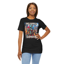 Load image into Gallery viewer, Harley Quinn: No Habla Dumbass