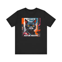 Load image into Gallery viewer, Peace Over Meow