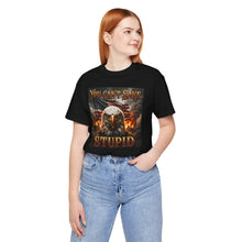 Load image into Gallery viewer, American Eagle: You Can't Save Stupid - David's Brand