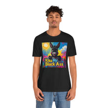 Load image into Gallery viewer, Kiss My Black Ass - David's Brand
