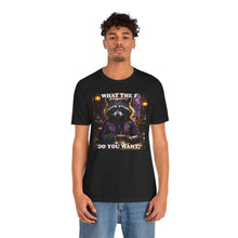 Load image into Gallery viewer, What the F Do You Want?
