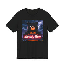 Load image into Gallery viewer, Kiss My Butt - David's Brand