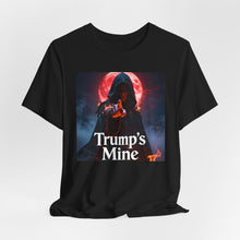 Load image into Gallery viewer, Trump's Mine